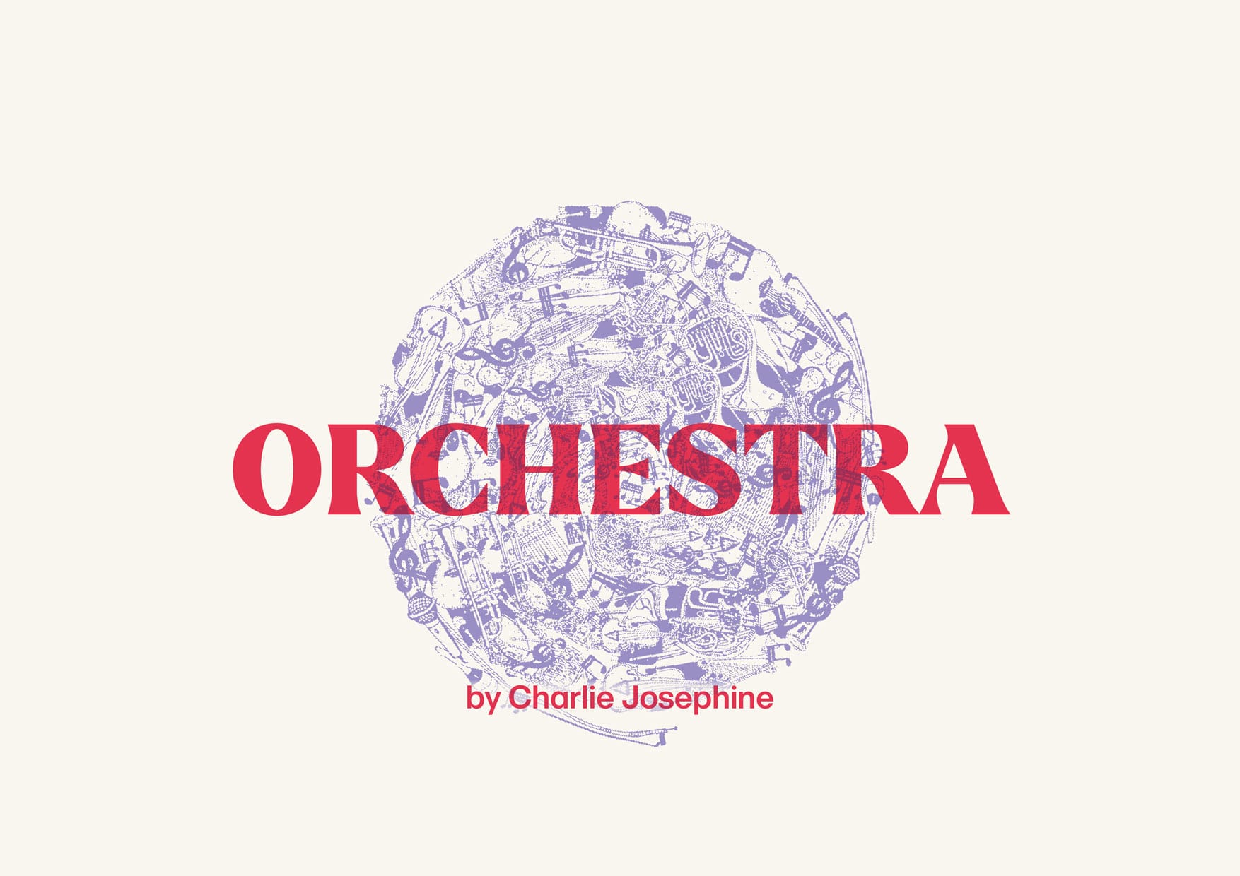 On a cream coloured background, illustrations of musical instruments form a circle. Red text on the image reads Orchestra by Charlie Josephine.