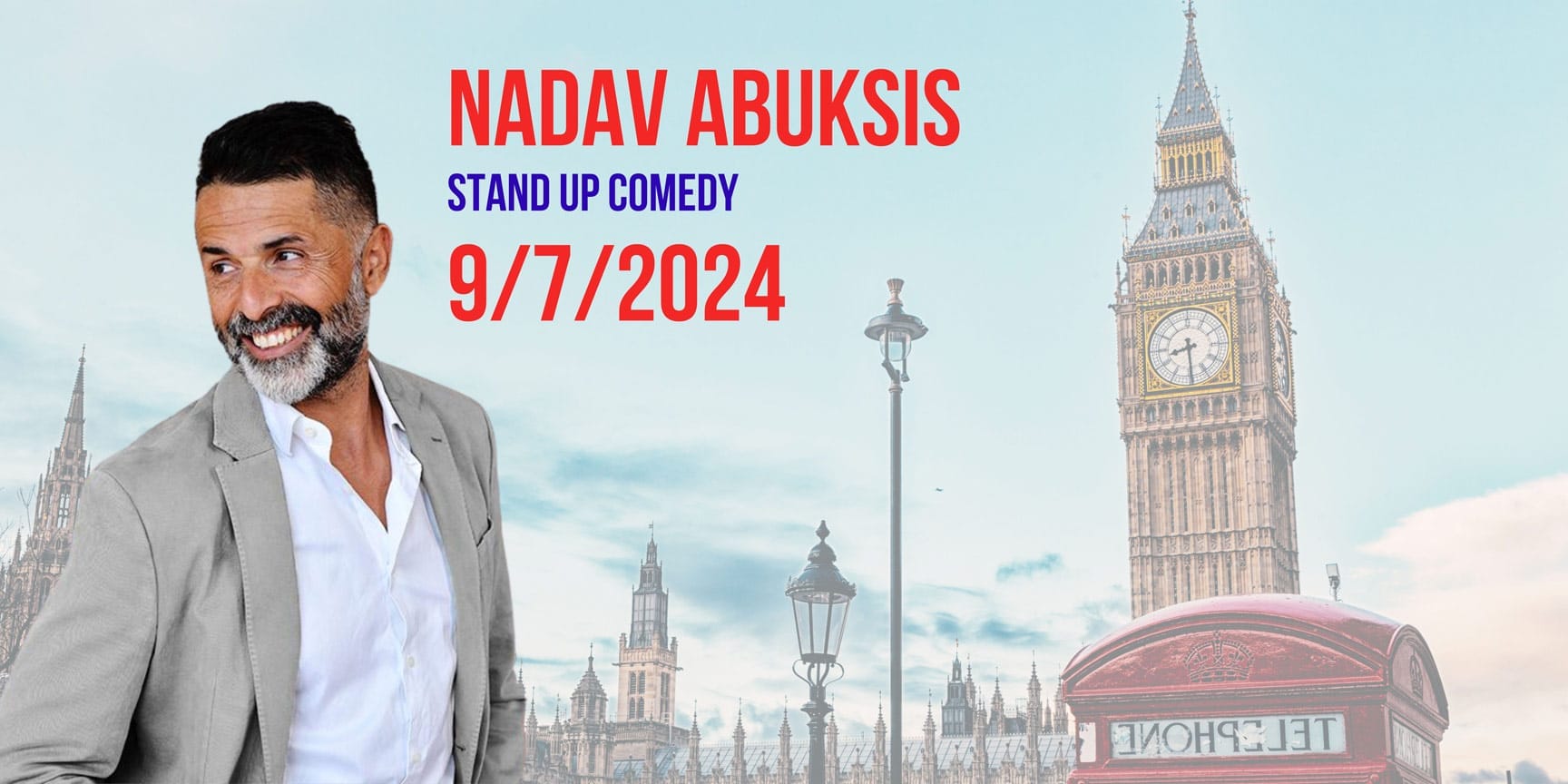 An image of comedian Nadav Abuksis in front of an image of a London skyline.