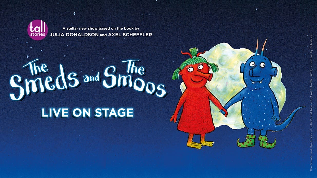 An illustration from the book The Smeds and The Smoos showing a red alien and a blue alien holding hands. White text on the image reads The Smeds and The Smoos live on stage.